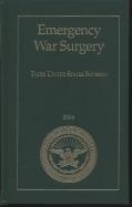 Emergency War Surgery: Third United States Revision, 2004 - U S Government Printing Office, and Szul, Andy C (Editor), and Davis, Lorraine B (Editor)