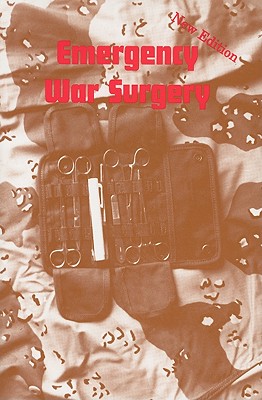 Emergency War Surgery - Desert Publications (Creator)