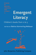 Emergent Literacy: Children's books from 0 to 3