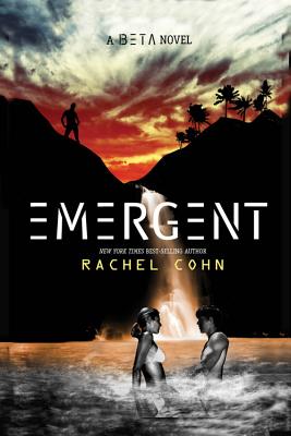 Emergent - Cohn, Rachel