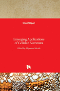 Emerging Applications of Cellular Automata