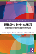 Emerging Bond Markets: Shedding Light on Trends and Patterns