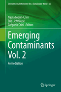 Emerging Contaminants Vol. 2: Remediation