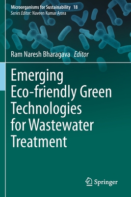 Emerging Eco-Friendly Green Technologies for Wastewater Treatment - Bharagava, Ram Naresh (Editor)