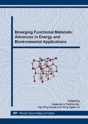 Emerging Functional Materials: Advances in Energy and Environmental Applications - Pandikumar, Alagarsamy (Editor), and Huang, Nay Ming (Editor), and Lim, Hong Ngee (Editor)