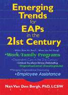 Emerging Trends for Eaps in the 21st Century