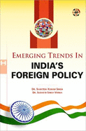 Emerging Trends In India's Foreign Policy