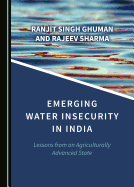 Emerging Water Insecurity in India: Lessons from an Agriculturally Advanced State