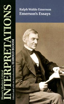 Emerson's Essays - Bloom, Harold (Editor)