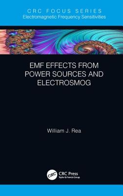 EMF Effects from Power Sources and Electrosmog - Rea, William J.