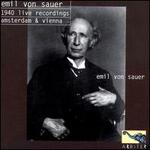 Emil von Sauer Recordings 1940