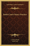 Emile Coue's Nancy Practice