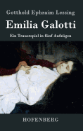 Emilia Galotti: Ein Trauerspiel in f?nf Aufz?gen