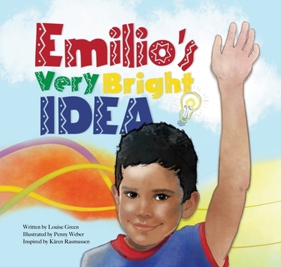 Emilio's Very Bright Idea - Green, Louise, and Rasmussen, Kren