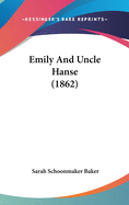 Emily and Uncle Hanse (1862)