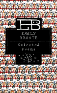 Emily Bronte: Selected Poems