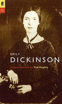Emily Dickinson - Dickinson, Emily, and Hughes, Ted (Editor)