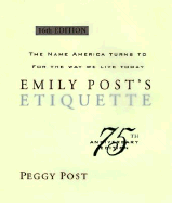 Emily Post's Etiquette: 16th Edition Indexed