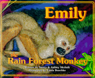 Emily: The Rain Forest Monkey