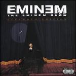 Eminem Show [Deluxe Edition]