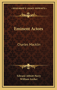 Eminent Actors: Charles Macklin