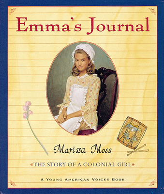 Emma's Journal: The Story of a Colonial Girl - 