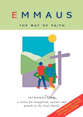 Emmaus: The Way of Faith Introduction - Cottrell, Stephen, and Croft, Steven, and Finney, John