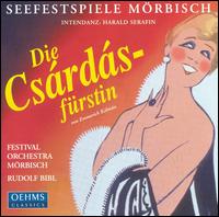 Emmerich Klmn: Die Csrdsfrstin - Adrian Erod (vocals); Ferdinand von Bothmer (vocals); Frigyes Harsnyi (vocals); Gottfried Falkenstein (vocals);...