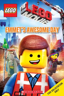 Emmet's Awesome Day (Lego: The Lego Movie) - Holmes, Anna