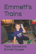Emmett's Trains