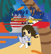 Emmy's Diary: My Life in the Philippines (Revised Edition)