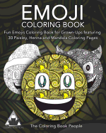 Emoji Coloring Book: Fun Emojis Coloring Book for Grown-Ups Featuring 30 Paisley, Henna and Mandala Coloring Pages