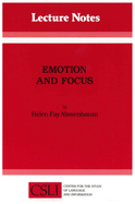Emotion and Focus