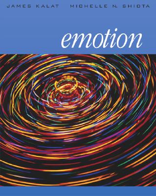 Emotion - Kalat, James W, and Shiota, Michelle N