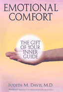 Emotional Comfort: The Gift of Your Inner Guide