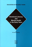 Emotional Literacy and Mental Health in the Early Years