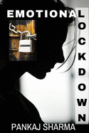 Emotional Lockdown: Winning Strategies post lockdown World