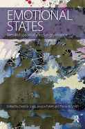 Emotional States: Sites and Spaces of Affective Governance