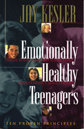 Emotionally Healthy Teenagers