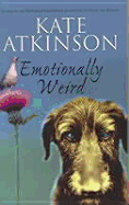 Emotionally Weird - Atkinson, Mrs., and Atkinson, Kate