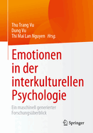 Emotionen in der interkulturellen Psychologie: Ein maschinell generierter Forschungsuberblick