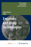 Emotions and Risky Technologies