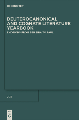 Emotions from Ben Sira to Paul - Egger-Wenzel, Renate (Editor), and Corley, Jeremy (Editor)