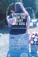 Emotions from the Heart and Soul: Book One