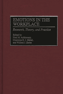 Emotions in the Workplace: Research, Theory, and Practice