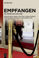 Empfangen: Die Andere Seite Der Gabe