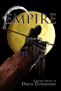 Empire: A Zombie Novel