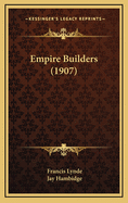 Empire Builders (1907)