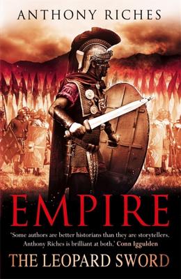 Empire IV: The Leopard Sword - Riches, Anthony