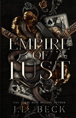 Empire of Lust: Dark Mafia Romance - Beck, J L